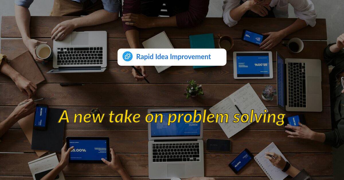 Rapid Idea Improvement | AI Problem-Solving for PMO, Innovation ...